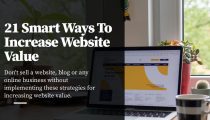 21 Smart Ways To Increase Website Value