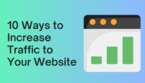 Increase Traffic to Your Website: 10 Completely Different Strategies