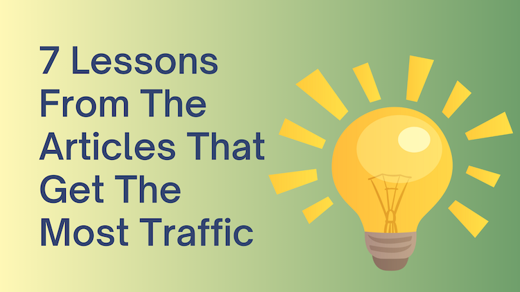 Articles that get the most traffic