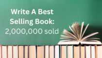 Write A Best Selling Book: 7 Strategies That Sold 2 Million Copies!