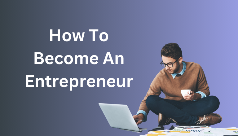 How To Become An Entrepreneur (lessons from $10mil in sales)