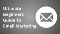 Ultimate Beginners Guide To Email Marketing In 2024